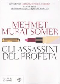 Stock image for Gli assassini del profeta for sale by libreriauniversitaria.it