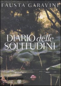 9788845266515: Diario delle solitudini (Narratori italiani)