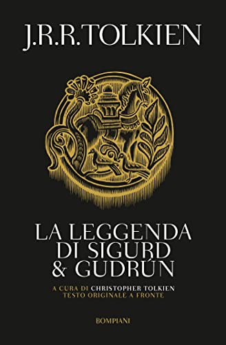 9788845266751: La leggenda di Sigurd e Gudrn: Testo originale a fronte (Tascabili Narrativa)