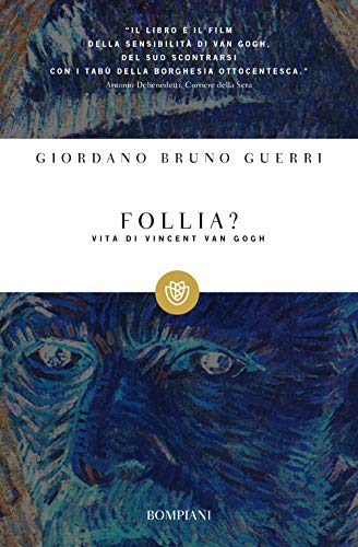 9788845266928: Follia? Vita di Vincent van Gogh