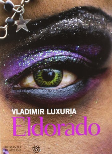 9788845267109: Eldorado (Narratori italiani)