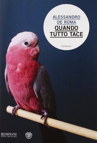 Stock image for Quando tutto tace for sale by libreriauniversitaria.it
