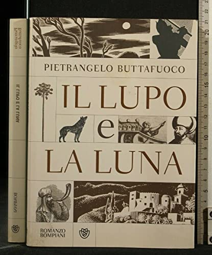 Beispielbild fr Il lupo e la luna zum Verkauf von WorldofBooks