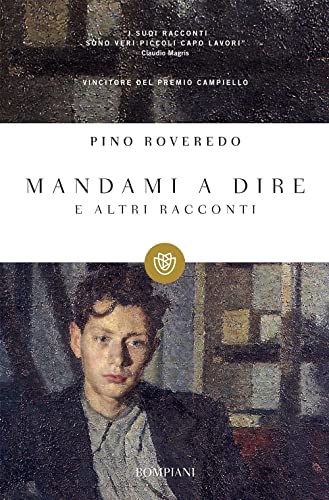 9788845268021: Mandami a dire e altri racconti (I grandi tascabili)