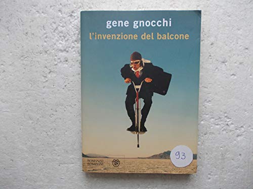 9788845268168: L'invenzione del balcone (Narratori italiani)