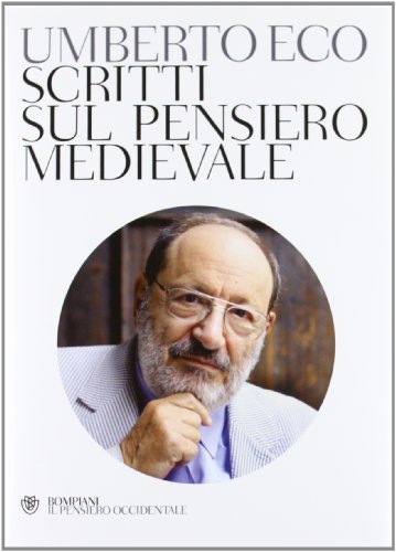 9788845271564: Scritti sul pensiero medievale (Il pensiero occidentale)