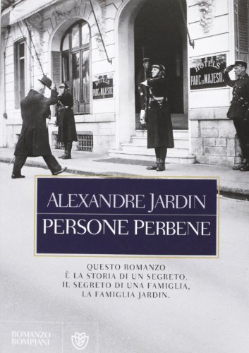 Persone perbene (9788845272905) by Alexandre Jardin