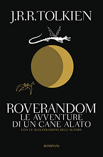 Imagen de archivo de Roverandom: Le avventure di un cane alato (Italian Edition) a la venta por libreriauniversitaria.it