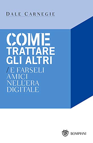 Imagen de archivo de Come trattare gli altri nell'era digitale a la venta por medimops