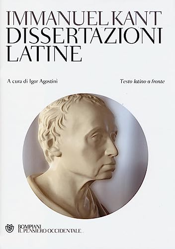 9788845275623: Dissertazioni latine. Testo latino a fronte (Il pensiero occidentale)