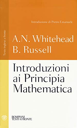 9788845275869: Introduzioni ai Principia mathematica. Testo inglese a fronte