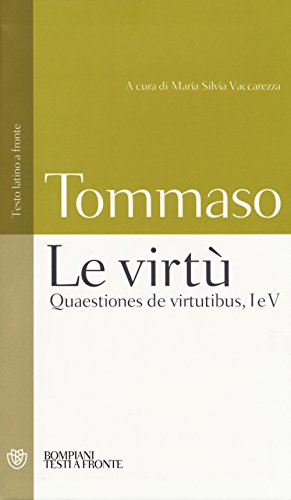 9788845277993: Le virt. Quaestiones de virtutibus, I e V. Testo latino a fronte (Testi a fronte)