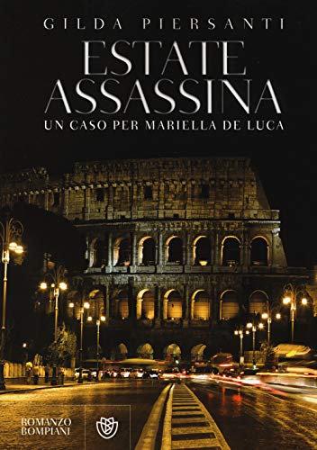 9788845278068: Estate assassina. Un caso per Mariella De Luca (Narrativa straniera)