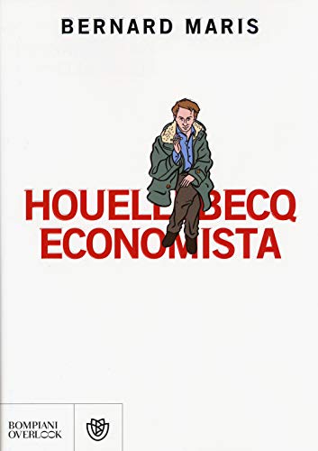 Beispielbild fr Houellebecq economista zum Verkauf von medimops