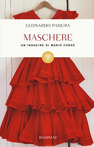 9788845279591: Maschere. Un'indagine di Mario Conde. Ediz. speciale (I grandi tascabili)