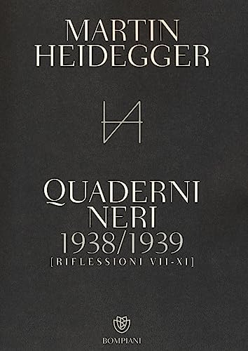 9788845280849: Quaderni neri 1938-1939. Riflessioni VII-XI