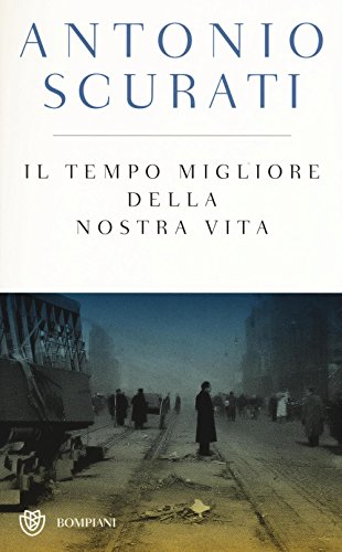 9788845282423: Il tempo migliore della nostra vita. Ediz. speciale