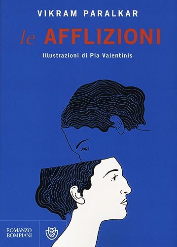 Stock image for Le afflizioni Paralkar, Vikram; Valentinis, Pia and Serrai, Roberto for sale by Librisline