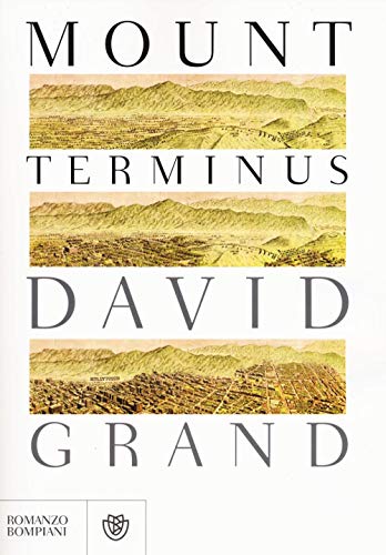 Stock image for Mount Terminus: 1 Gran, David and Cristofori, Alberto for sale by Librisline
