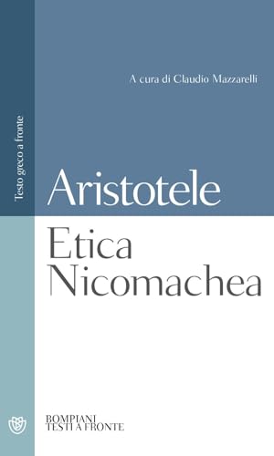 9788845290237: Etica Nicomachea: Testo greco a fronte (Testi a fronte)