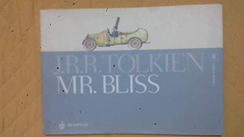 9788845290497: Mr. Bliss. Testo inglese a fronte. Ediz. illustrata (I libri di Tolkien)