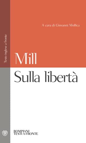 Beispielbild fr Sulla libert (Testi a fronte) (Italian Edition) zum Verkauf von libreriauniversitaria.it