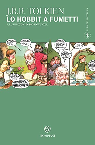 La Hobbit a fumetti - illustrazioni di David Wenzel - Tolkien, J.R.R.