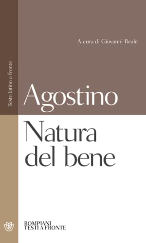 Beispielbild fr La natura del bene (Testi a fronte) (Italian Edition) zum Verkauf von Book Deals