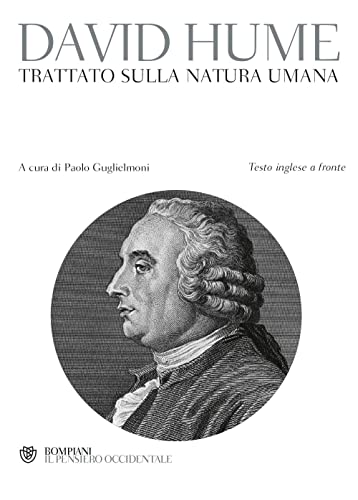 Trattato della natura umana. Testo inglese a fronte - Hume David