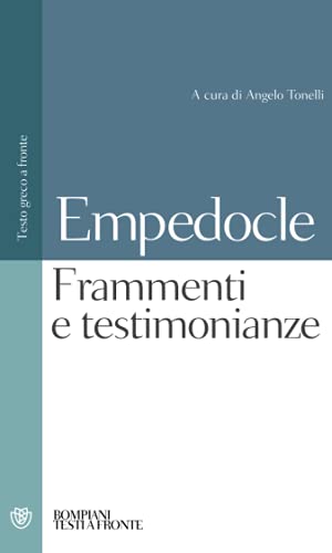 Stock image for Empedocle. Testimonianze e frammenti: Testo greco a fronte for sale by medimops