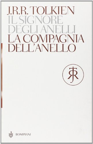 La compagnia dell'anello. Il Signore degli Anelli vol. 1 (9788845292248) by J.R.R. Tolkien