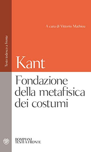 Stock image for Fondazione della metafisica dei costumi for sale by medimops