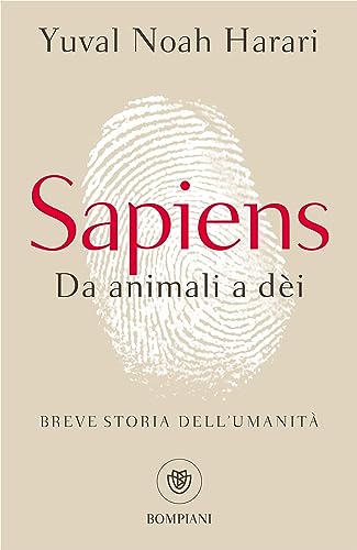 9788845292910: Sapiens. Da animali a di. Breve storia dell'umanit (I grandi tascabili)