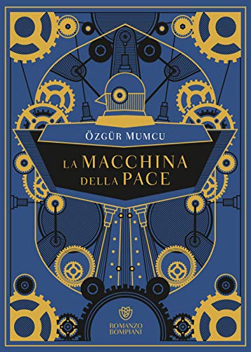 Beispielbild fr La macchina della pace (Narratori stranieri) (Italian Edition) zum Verkauf von libreriauniversitaria.it
