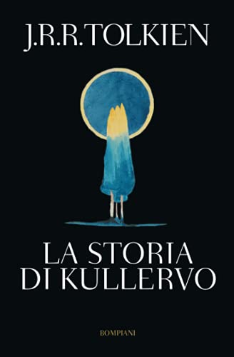 Imagen de archivo de La storia di Kullervo (Tascabili Narrativa) (Italian Edition) a la venta por libreriauniversitaria.it