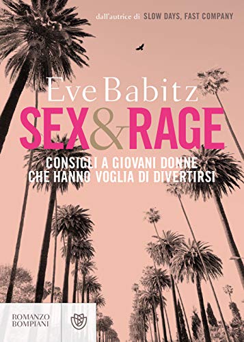 Beispielbild fr Sex & Rage (Narratori stranieri) (Italian Edition) zum Verkauf von libreriauniversitaria.it