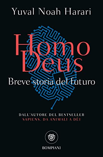 Imagen de archivo de Homo Deus: Breve storia del futuro (Tascabili Saggistica) a la venta por AwesomeBooks