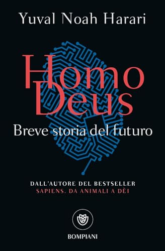 9788845298752: Homo Deus: Breve storia del futuro (Tascabili Saggistica) (Italian Edition)