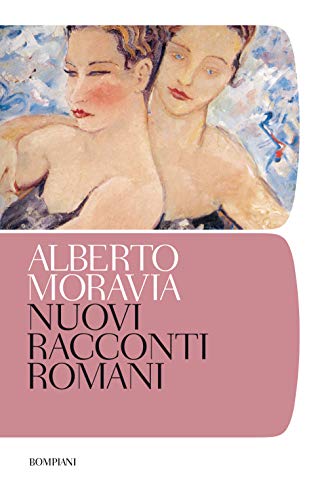 Nuovi racconti romani (Tascabili Narrativa) (Italian Edition) - Moravia, Alberto