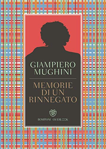 Imagen de archivo de Memorie di un rinnegato (Overlook) (Italian Edition) a la venta por libreriauniversitaria.it