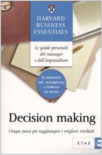 Immagine dell'editore per Decision making. Cinque passi per raggiungere i migliori risultati venduto da medimops