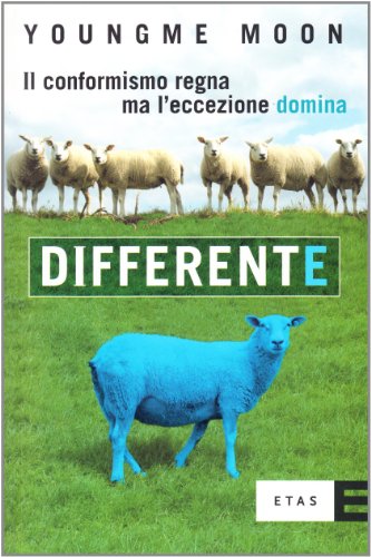 Beispielbild fr Differente. Il conformismo regna ma l'eccezione domina zum Verkauf von WeBuyBooks