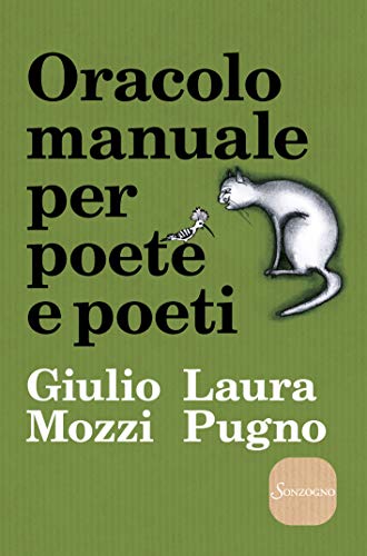 Stock image for Oracolo manuale per poete e poeti for sale by libreriauniversitaria.it