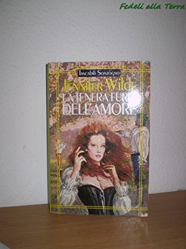 Beispielbild fr La tenera furia dell'amore (Tascabili romanzi) zum Verkauf von medimops