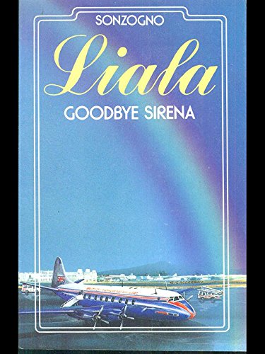 Stock image for Goodbye sirena (Liala bestsellers) for sale by medimops