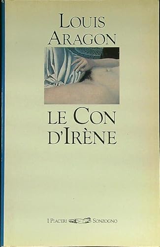 9788845406478: Le con d'Irene (Piaceri)