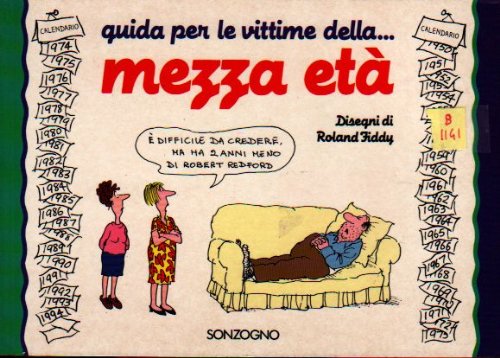 Beispielbild fr Guida per le vittime della. mezza et (Fumetti) zum Verkauf von medimops