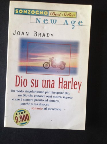 9788845410277: Dio su una Harley