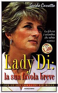 Stock image for Lady Di: la favola breve  finita (Tascabili varia) for sale by medimops