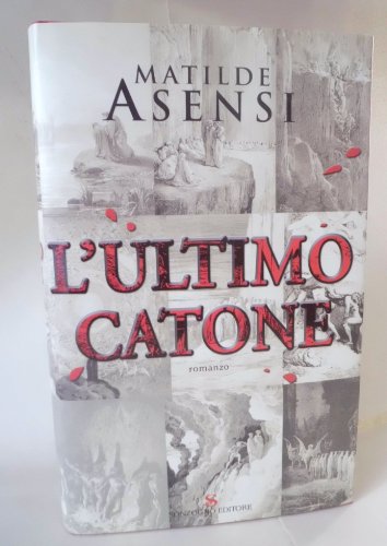 Beispielbild fr L'ultimo Catone (Romanzi) zum Verkauf von Better World Books